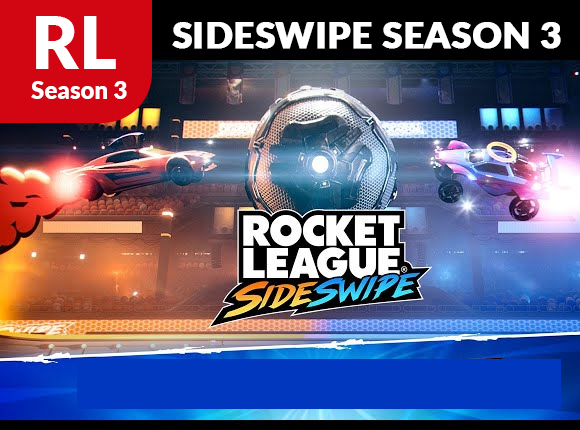 Buy Rocket League Sideswipe Season 3 items at Rocketleaguefans